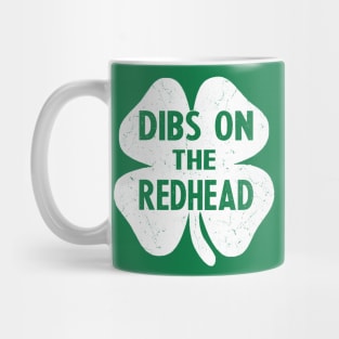 dibs on the redhead Mug